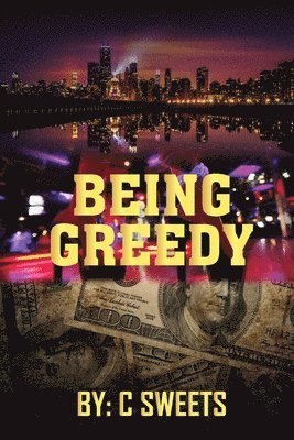 Being Greedy 1