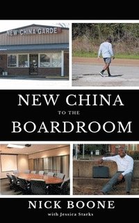 bokomslag New China To The Boardroom