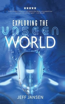 Exploring the Unseen World 1