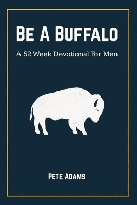 Be A Buffalo 1