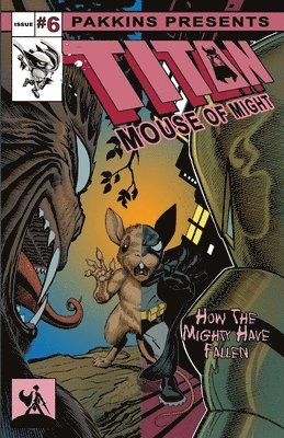 Titan Mouse of Might Issue #6 1