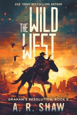A R Shaw, A. R. Shaw - Wild West, Häftad
