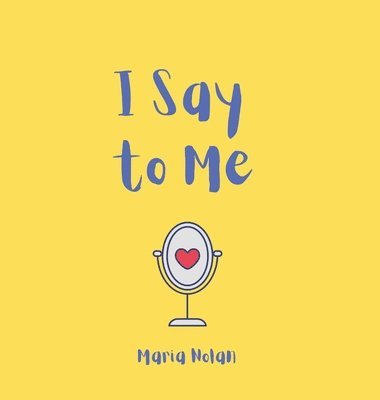 bokomslag I Say to Me