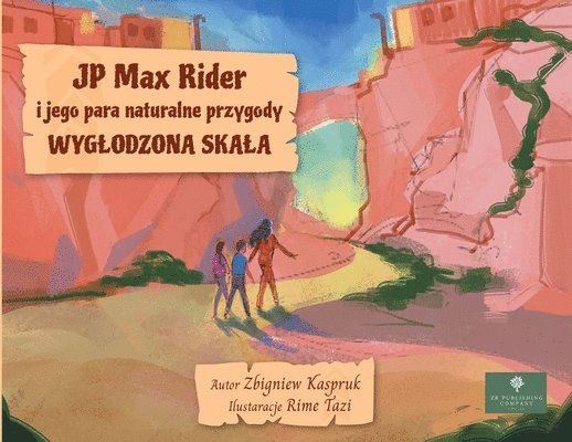 JP Max Rider i jego para naturalne przygody 1