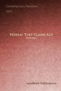 bokomslag Federal Tort Claims Act