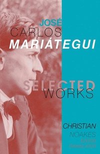 bokomslag Selected Works of Jos Carlos Maritegui