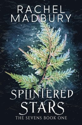 Splintered Stars 1