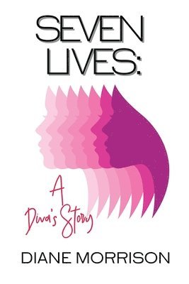 Diane Morrison - Seven Lives, Häftad
