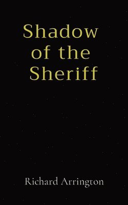 Shadow of the Sheriff 1