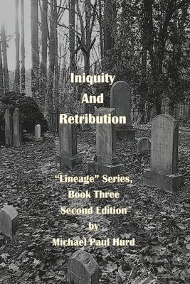 Iniquity and Retribution 1