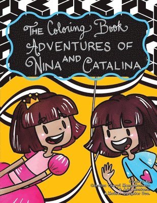 bokomslag Coloring Book Adventures of Nina and Catalina