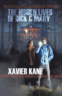bokomslag The Hidden Lives of Dick & Mary