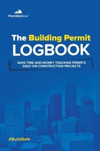 bokomslag Building Permit Daily Tracking Logbook