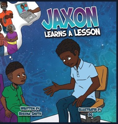 Jaxon Learns A Lesson 1