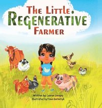 bokomslag The Little Regenerative Farmer