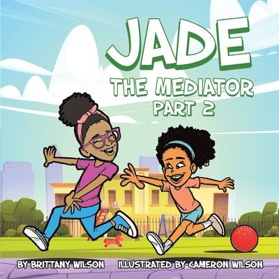 Jade the Mediator part 2 1