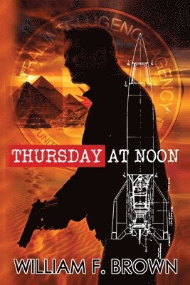 William F Brown - Thursday at Noon, Häftad