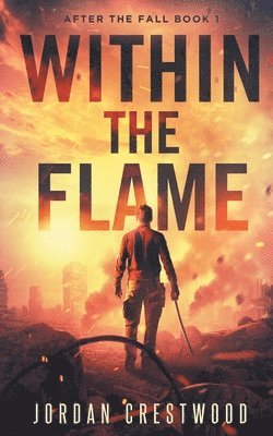 Within the Flame 1