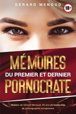 bokomslag Mémoires du premier et dernier pornocrate