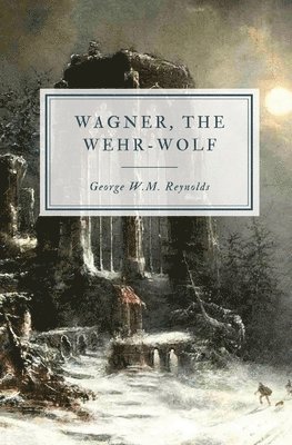 bokomslag Wagner, the Wehr-Wolf