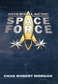 bokomslag Intergalactic Space Force