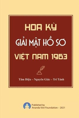 Tam Dieu, Nguyen Giac, Tri Tanh - Hoa KY Giai Mat Ho So Viet Nam, Häftad