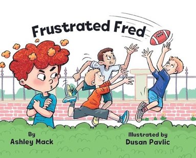 Ashley Mack - Frustrated Fred, Inbunden