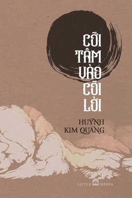 CỠi Tâm Vào Cõi LỜi