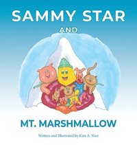 bokomslag Sammy Star and Mt. Marshmallow