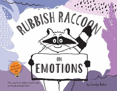 Carolyn Baker - Rubbish Raccoon, Häftad