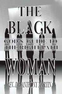 bokomslag The Black Woman