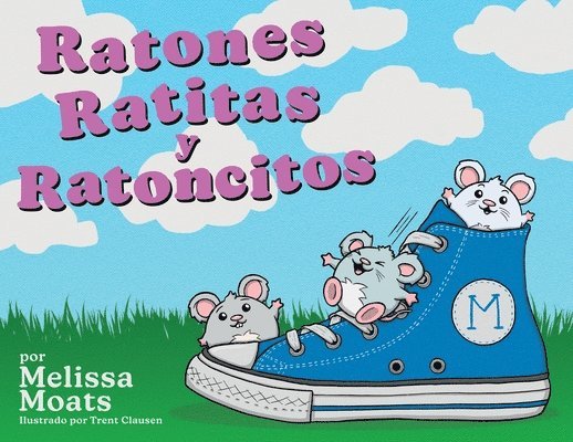 Ratones Ratitas y Ratoncitos 1