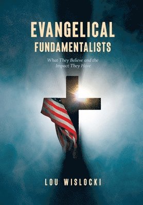 bokomslag Evangelical Fundamentalists