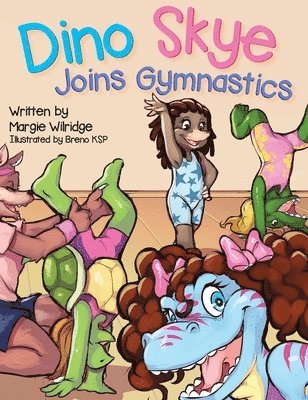 Dino Skye Joins Gymnastics 1