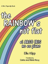 bokomslag The Rainbow's not flat