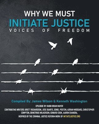 Why We Must Initiate Justice