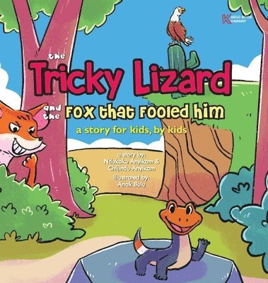 The Tricky Lizard and the Fox that Fooled Him 1