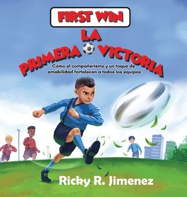 bokomslag First Win/ La Primera Victoria- English-Spanish(Bilingual Edition)