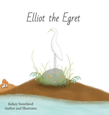 bokomslag Elliot the Egret