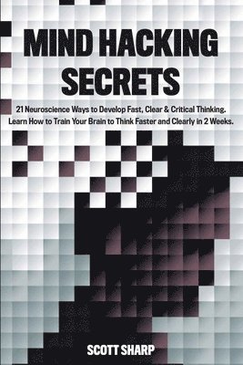 Mind Hacking Secrets 1