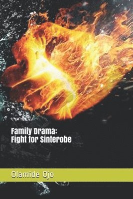 bokomslag Family Drama: Fight for Sinterobe