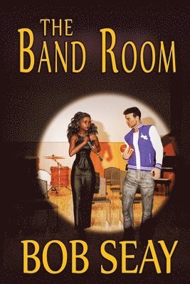 Bob Seay - Band Room, Häftad
