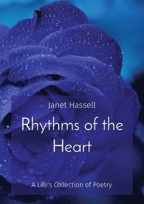 Janet S Hassell, Janet S. Hassell, S. Hassell, Janet - Rhythms of the Heart, Häftad