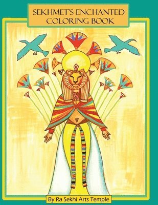 Sekhmet's Enchanted Coloring Book 1