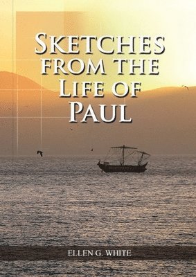 bokomslag Sketches from the Life of Paul