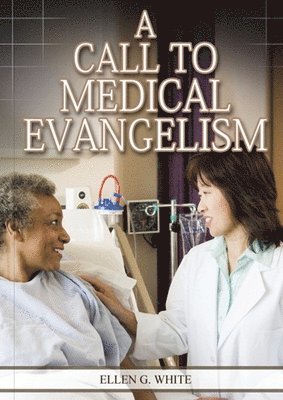 Call to Medical Evangelism 1