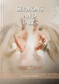 bokomslag Sermons and Talks Volume 1