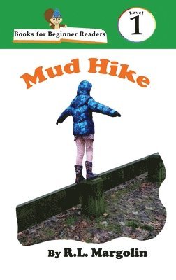 bokomslag Books for Beginner Readers Mud Hike