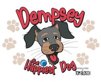 bokomslag Dempsey the Happiest Dog
