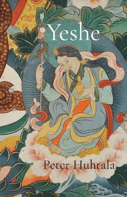 Peter Huhtala - Yeshe, Häftad